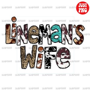 Esposa de Lineman PNG, Design de sublimação de esposa de Linemans, Clipart, Download digital instantâneo
