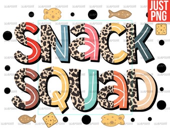 Snack Squad PNG, Funny, Cute , Baby, Babies, Toddlers, Kids, Girl, Quotes, File For Sublimation Or Print, Digital Download
