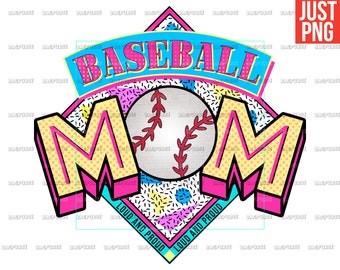 Baseball Mom, Baseball Mom PNG, Retro Baseball Mom File Design For Sublimation Or Print, 80s 90s Baseball, Instant Digital Download