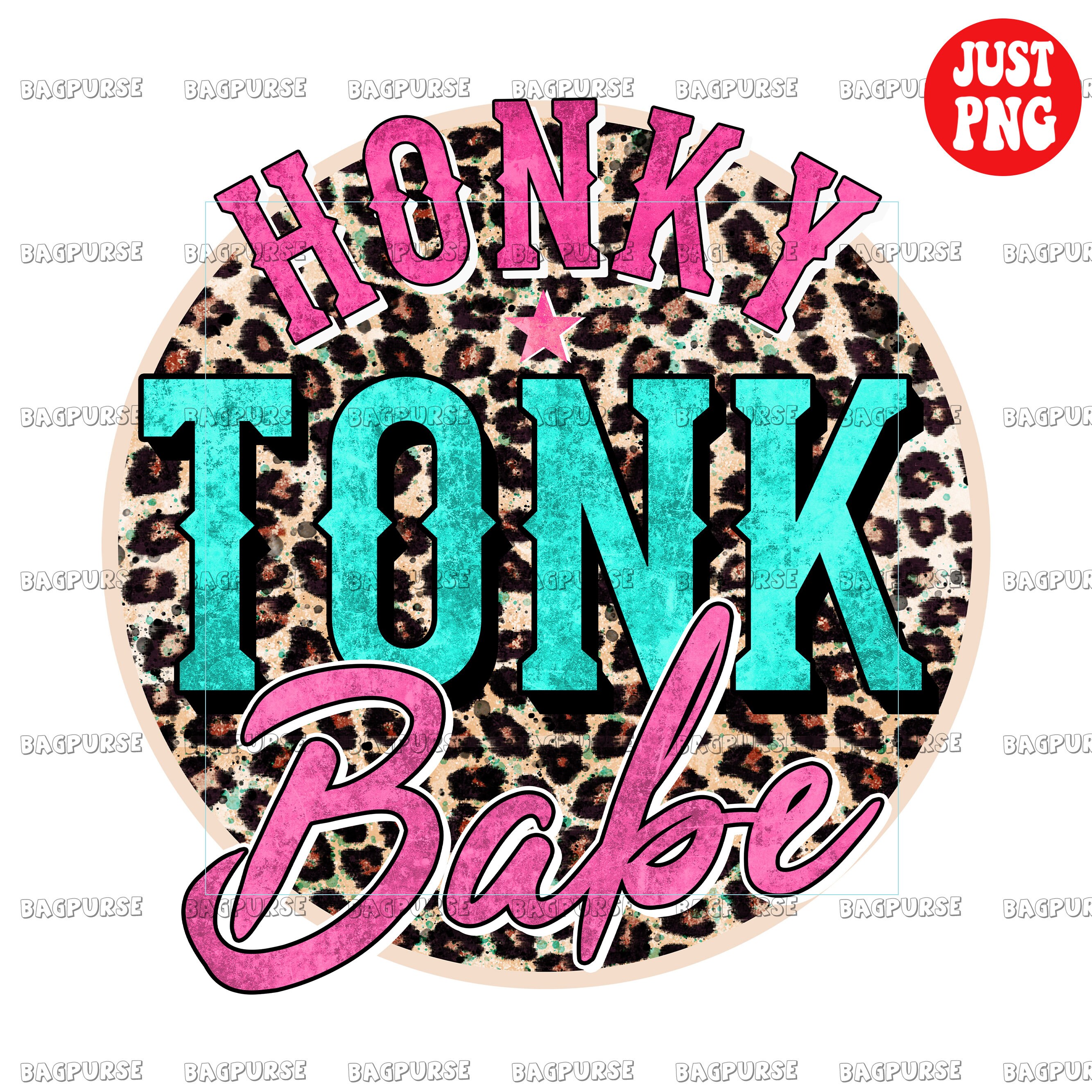 Honky Tonk Babe PNG, Honky Tonk Babe Sublimation, Western PNG, Southwest Design, Country Music, Cowgirl, Rodeo Design Télécharger pour shirt
