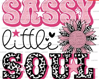 Sassy Little Soul PNG, Sassy Pink Design Sublimation, Western Design, Cowhide Cowprint, Instant Digital Download