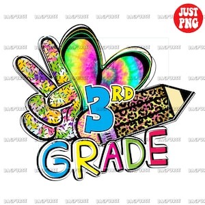 May include: A colorful graphic design with a peace sign, a heart, a pencil, and the words "3rd Grade". The design is in a tie-dye style with glitter and confetti.