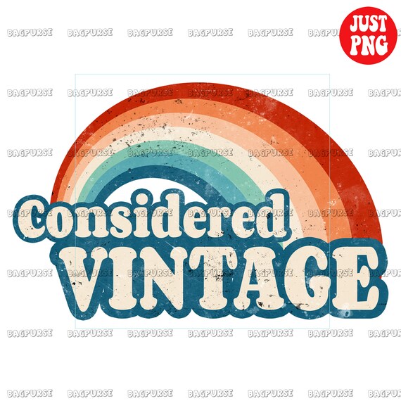 Considered Vintage PNG Funny Retro Design Rainbow File for Etsy