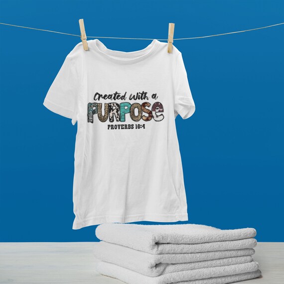 Proverbs Created With a Purpose Kids T Shirt Proverbs Created With a Purpose Kids T Shirt