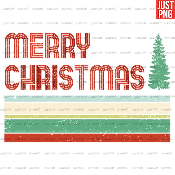 Merry Christmas PNG, Retro T shirt Design Sublimation DTG, Instant Digital Download, xmas Clipart, Vintage Design Graphic