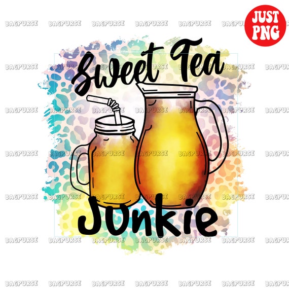 Sweet Tea Junkie Sweet Tea Sublimation Clipart Instant Etsy