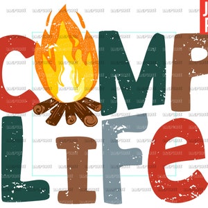 Camp Life PNG, Camping Bonfire Design, File for sublimation Or Print, Digital Download