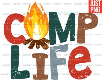 Camp Life PNG, Camping Bonfire Design, File for sublimation Or Print, Digital Download