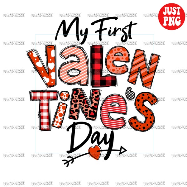 My First Valentine's Day, Valentine PNG File For Sublimation Or Print, Baby Girl, Daughter, Happy Valentines Day, Instant Digital Download