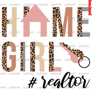K&ouml;nnte beinhalten: Ein Grafikdesign mit dem Text HAME GIRL, wobei ein Haussymbol den Buchstaben A und ein Schl&uuml;sselsymbol den Buchstaben R ersetzt. Die Buchstaben zeigen eine Mischung aus Leopardenmuster, einfarbigem Beige und Rosa. Der Text #realtor steht darunter.