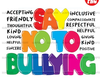 Say No To Bullying, Stop Bully PNG Sublimations, Say No To Bullying Colorful Design Clipart, Instant Digital Download