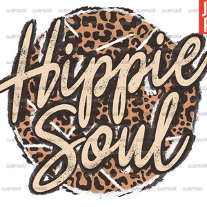 Hippie Soul PNG, Retro Leopard Hippie Designs, Hippie PNG, Hippie Soul Design File For Sublimation Or Print, Digital Download