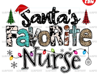 Santa's Favorite Nurse PNG, Christmas Nurse Sublimation Design, Clipart, Instant Digital Download