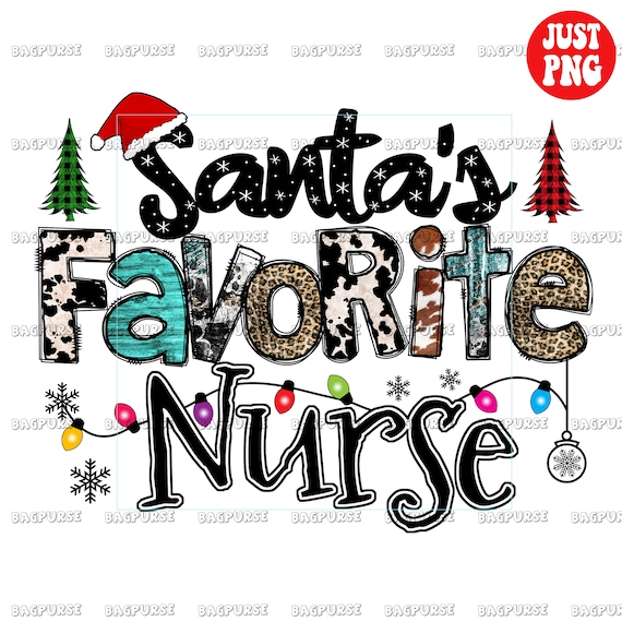 Santa's Favorite Nurse PNG, Christmas Nurse Sublimation Design, Clipart, Instant Digital Download