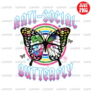 Anti-Social Butterfly PNG, Anti Social Butterfly Datei für Sublimation oder Druck, Clipart, Retro Sublimationen, Clipart
