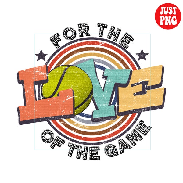 For The Love Of The Game Tennis PNG, Retro Tennis Sublimations, Instant Digital Download, Tennis Clipart Design For Shirt | NOT SVG