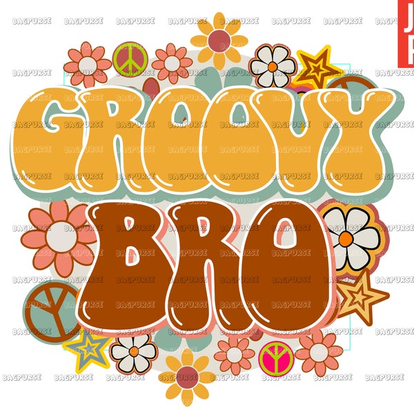 Groovy Bro PNG, Retro Design File For Sublimation Or Print, Digital Download