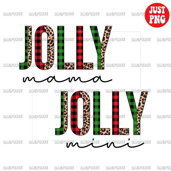 Jolly Mama and Mini Jolly Mama PNG Jolly Mini PNG Holly - Etsy