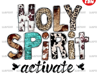 Holy Spirit Activate PNG, Holy Spirit Activate, Christmas Western Design Sublimation, Clipart, Instant Download, Cowboy Rodeo Christmas
