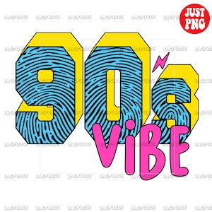 90s Vibe, 90s Vibe PNG, 90s Sublimations, 1990s Music, 1990s Retro Design Nostalgia, Back To The 90s, Nostalgia, Clipart, Instant Download