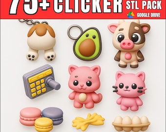75+ Clicker STL Bundle | 3D Printable Toys and Keychains