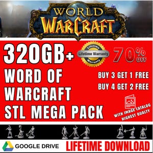World of Warcraft STL Mega Bundle – 320 GB 3D Printable Models | Digital Download