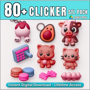 Puede incluir: Una colección de diseños de clicker impresos en 3D, que incluyen un cerdo, aguacate, gato y macarons. La imagen presenta el texto "80+ CLICKER STL PACK" y "Instant Digital Download • Lifetime Access."