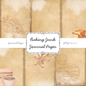 May include: A collection of journal pages with a vintage aesthetic. The pages feature watercolor illustrations of baked goods, including bread, croissants, and a cake. The text "Baking Junk Journal Pages" is displayed on the pages.