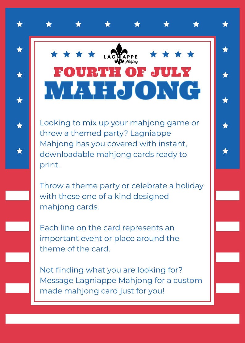 May include: A red, white, and blue Fourth of July Mahjong card design. The card features the text "Fourth of July Mahjong" and includes information about downloadable mahjong cards for themed parties.