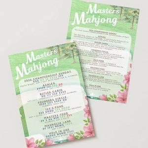以下が含まれることがあります： 緑と白のマスターズ麻雀イベントのチラシ2枚、花のアクセント付き。チラシには、日付、場所、ゲームの説明など、イベントの詳細が記載されています。テキストには「2026 Championship Sunday」やさまざまなゲーム関連用語が含まれています。