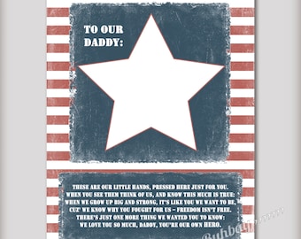 Daddy, You're Our/My Hero - "Fought" - 8x10 Digital Instant Download - Add your children's hand prints - Gift for Solider