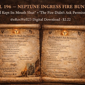 May include: A digital download bundle featuring two aged scrolls with text, a lit candle, and a tarot card. The scrolls are titled "The Scroll Kept Its Mouth Shut" and "The Fire Didn't Ask Permission". The image has a mystical theme.