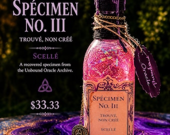 Specimen nr. III — Trouvé, Non Créé | Handgemaakte decoratieve apothekersfles | Uniek fantasiedecor | Verzegeld displayartefact