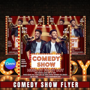 May include: A promotional flyer for a comedy show featuring two men with microphones. The flyer is red and gold, with the words "Comedy Show" in a marquee style. The event is on December 9th at 9 PM.
