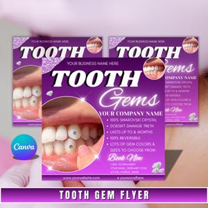 May include: Purple flyer advertising tooth gems. The flyer features images of teeth with gems, the words "TOOTH Gems", and product details. Contact information and the text "Book Now" are also included on the flyer.