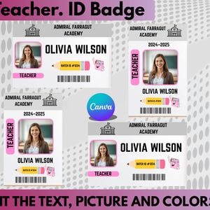 May include: Several teacher ID badges with a photo, name, and school details. The badges display the text "Teacher" and "Admiral Farragut Academy". The text "Edit the text, picture and colours" is also visible.
