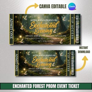 May include: Two "Enchanted Evening" event tickets with a forest scene background. The tickets include the text "Skyline School Presents An Enchanted Evening" and event details. The tickets are labeled "Admit One" and "VIP Access".