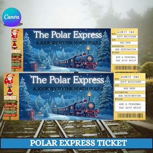 May include: Two "Polar Express" tickets with a train illustration on a snowy background. The tickets have spaces to add a name, date, destination, and a personal message. The bottom of the image reads "Polar Express Ticket".