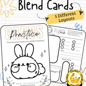 May include: Practice cards and blend cards featuring 5 different layouts for coloring. The cards include a black and white line art illustration of a round bunny character, text that reads Practice and create your perfect shading, and website links.