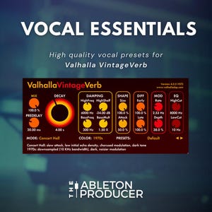 Vocal Essentials | Presets for Valhalla VintageVerb