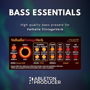 Basbenodigdheden | Voorinstellingen voor Valhalla VintageVerb