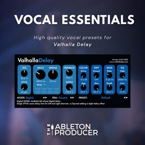 Vocal Essentials | Presets for Valhalla Delay