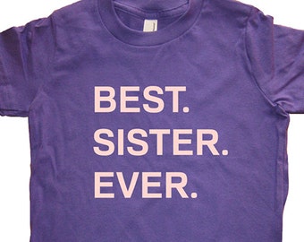 Big Sister / Little Sister T Shirt - Kids Sister Tshirt - Big Sister Shirt - 7 Colors - Sizes 2T, 4T, 6, 8, 10, 12 - Gift Friendly