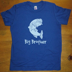 Big Brother Shirt - 6 Colors Available - Kids Big Brother Fish Fishing T shirt Sizes 2T, 4T, 6, 8, 10, 12 - Gift Friendly