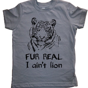 Funny Big Cat Shirt - Tiger Kids T Shirt - 7 Colors Available - Sizes 2T, 4T, 6, 8, 10, 12 - Gift Friendly - Tiger Tee Tshirt - Boys / Girls