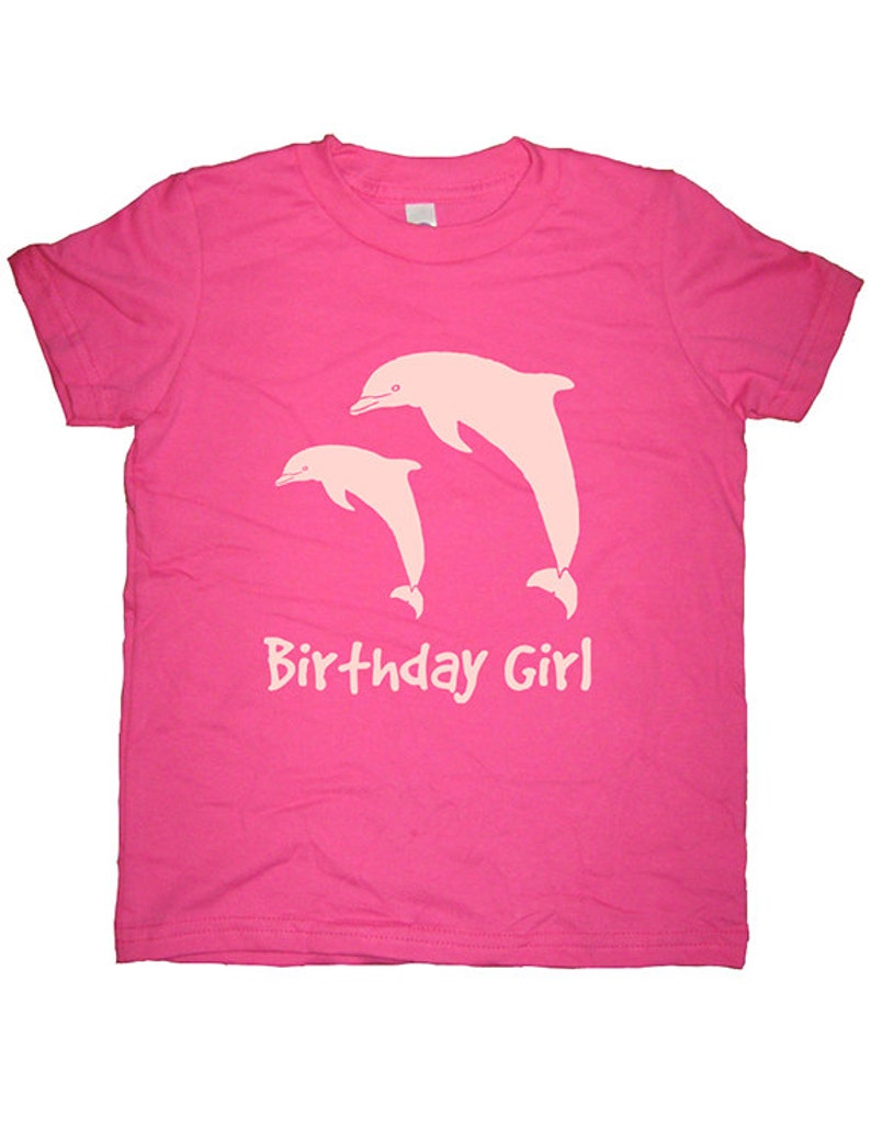 Birthday Dolphin Shirt Dolphin Pair Birthday Girl Tee Dolphins Shirt 7 Colors T shirt Sizes 2T, 4T, 6, 8, 10, 12 Gift Friendly image 3