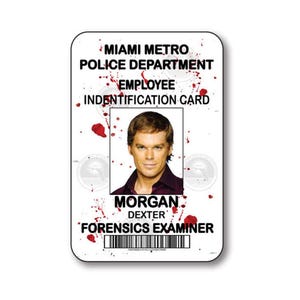 MORGAN DEXTER Forensics Examiner pin or magnet Fastener Name Badge Halloween Costume Prop