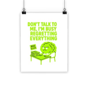 Don&#39;t talk to me, Funny Classic Poster