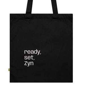 Ready Set Zyn - Eco-Friendly Canvas Tote