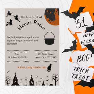 May include: A Halloween-themed invitation with the text "It's Just a Bit of Hocus Pocus". The invitation includes a cauldron, witch silhouettes, and a black cat. Torn paper pieces with "31", "Happy Halloween", "Boo!", and "Trick or Treat" are also present.